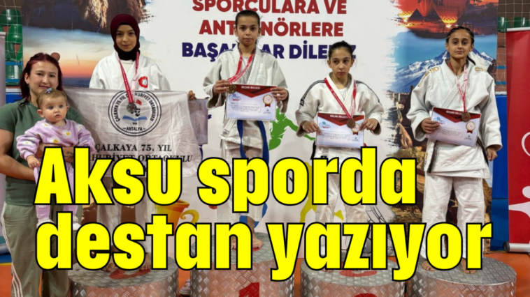 Aksu sporda destan yazıyor
