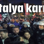Antalya karıştı