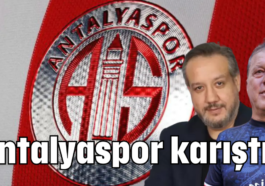 Antalyaspor karıştı!