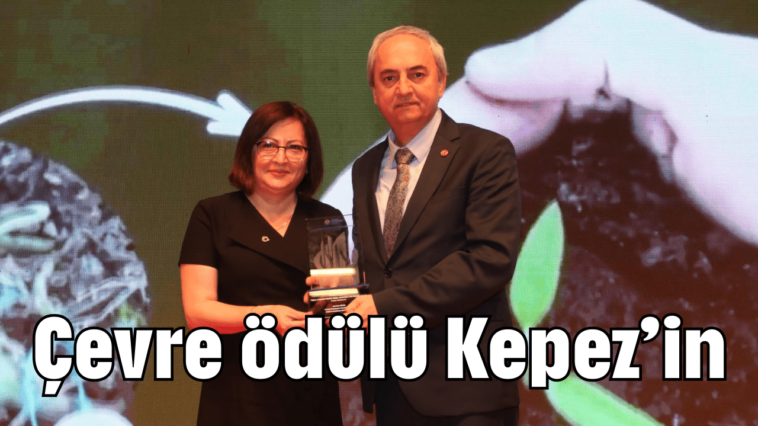 Çevre ödülü Kepez'in