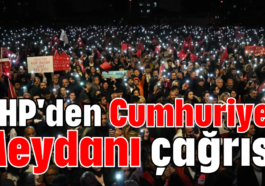 CHP'den Cumhuriyet Meydanı çağrısı