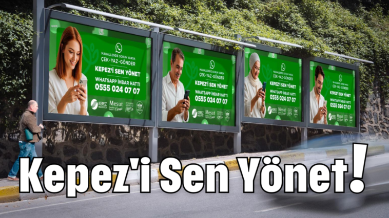 Kepez'i Sen Yönet!