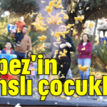 Kepez'in şanslı çocukları