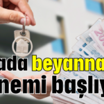 Kirada beyanname dönemi başlıyor