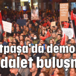 Muratpaşa'da demokrasi ve adalet buluşması