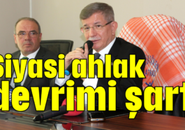 Siyasi ahlak devrimi şart