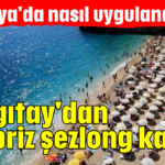 Yargıtay'dan sürpriz şezlong kararı