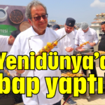 Yenidünya’dan kebap yaptılar
