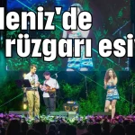 Akdeniz'de caz rüzgarı esiyor