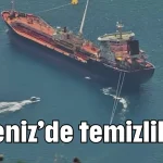 Akdeniz’de temizlik var