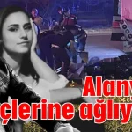 Alanya gençlerine ağlıyor!