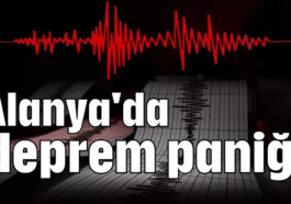 Alanya'da deprem paniği