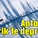 Antalya Serik'te deprem