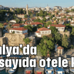 Antalya'da çok sayıda otele kilit!