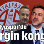 Antalyaspor'da gergin kongre