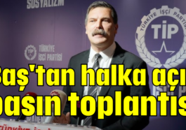 Baş'tan halka açık basın toplantısı
