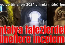 Belediye tünelleri 2024 yılında mühürlemiş! Antalya falezlerdeki tünellere inceleme