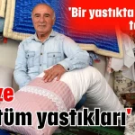 Çeyize 'Küstüm yastıkları' girdi