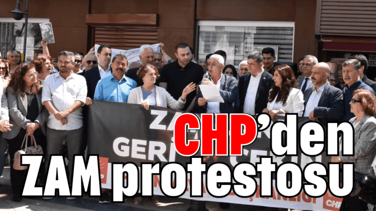 CHP’den zam protestosu