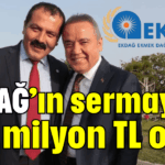 EKDAĞ’ın sermayesi 215 milyon TL oldu