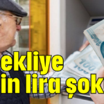 Emekliye 3 bin lira şoku!