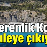 Gerenlik Koyu ihaleye çıkıyor