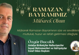 Özgür Bucaklı Antalya Biriketçiler Nalburiyeciler İnşaat Malzemecileri ve Hafriyatçılar Esnaf Odası Başkanı