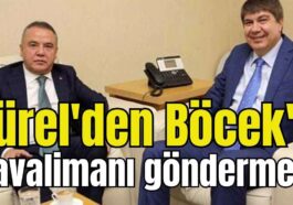 Türel'den Böcek'e havalimanı göndermesi