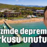 Turizmde deprem korkusu unutuldu