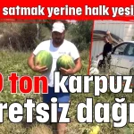 100 ton karpuzu ücretsiz dağıttı