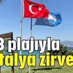 233 plajıyla Antalya zirvede