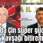 AKP İl Başkanı Çetin'e Kamacı'dan jet yanıt: 24 yılda Çin süper güç oldu siz bir kavşağı bitiremediniz
