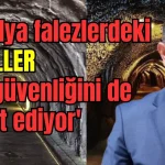 'Antalya falezlerdeki tüneller can güvenliğini de tehdit ediyor'