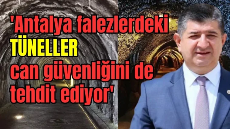 'Antalya falezlerdeki tüneller can güvenliğini de tehdit ediyor'