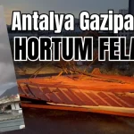 Antalya Gazipaşa'da hortum felaketi