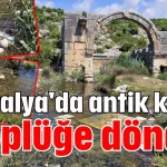 Antalya'da antik kent çöplüğe döndü