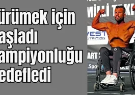 Antalya'da engelli genç yürümek için başladı, şampiyonluğu hedefledi