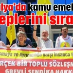 Antalya'da kamu emekçileri taleplerini sıraladı