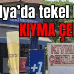 Antalya'da tekel bayi: Kıyma çekilir!