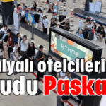 Antalyalı otelcilerin umudu Paskalya