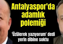 Antalyaspor'da adamlık polemiği... 'Üzülerek yazıyorum' dedi! Yerin dibine soktu
