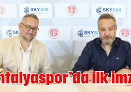Antalyaspor'da ilk imza
