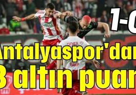 Antalyaspor'dan 3 altın puan 1-0