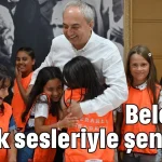 Belediye çocuk sesleriyle şenlendi
