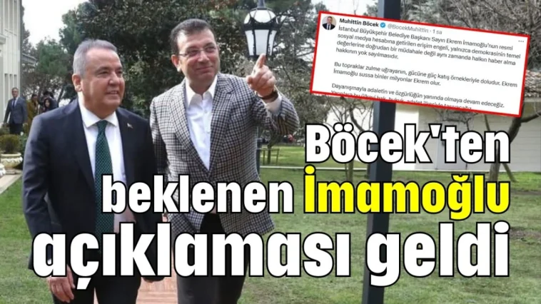 Böcek'ten beklenen İmamoğlu açıklaması geldi