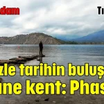 Denizle tarihin buluştuğu efsane kent: Phaselis