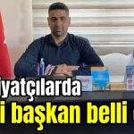 Hafriyatçılarda yeni başkan belli oldu