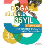 METROPOLİS ANTİK KENTİ’NDE ŞENLİK VAR!