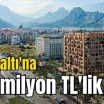 Özpınarlar'dan Konyaaltı'na 876 milyon TL'lik otel