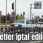 Trafikte sakın bunu yapmayın! Ehliyetler iptal edilecek